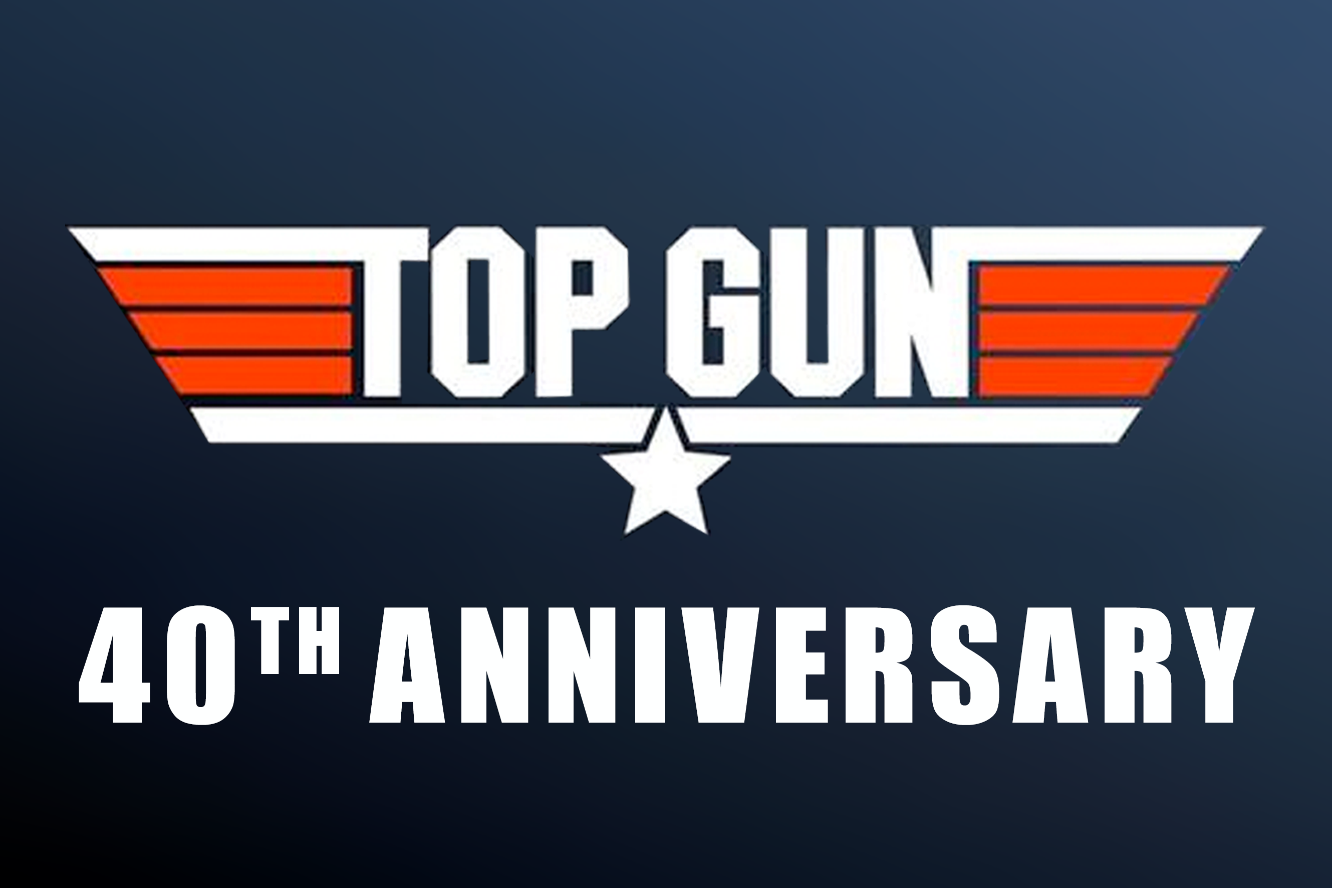 Top Gun 40th Anniversary